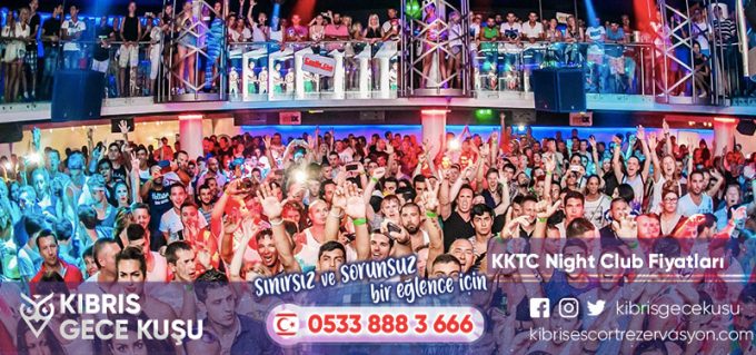 KKTC Night Club Fiyatları