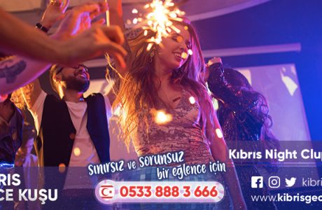 Kıbrıs Night Clup Tavsiye