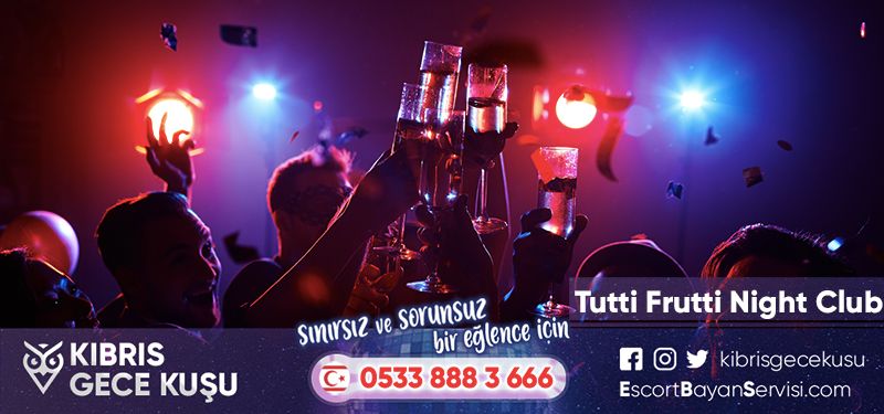 Tutti Frutti Night Club iletişim