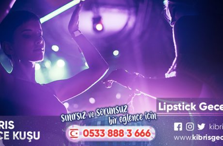 Lipstick Gece Kulübü